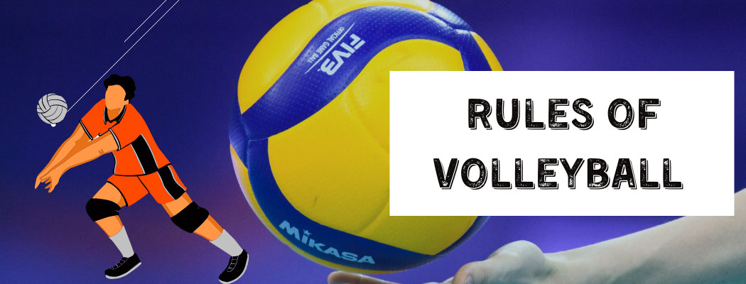 Basic Rules of volleyball
